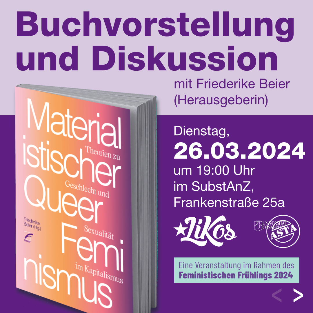 Materialistischer Queerfeminismus – Theorien zu Geschlecht und Sexualität im Kapitalismus Buchvorstellung und Diskussion mit Friederike Beier (Hg.)