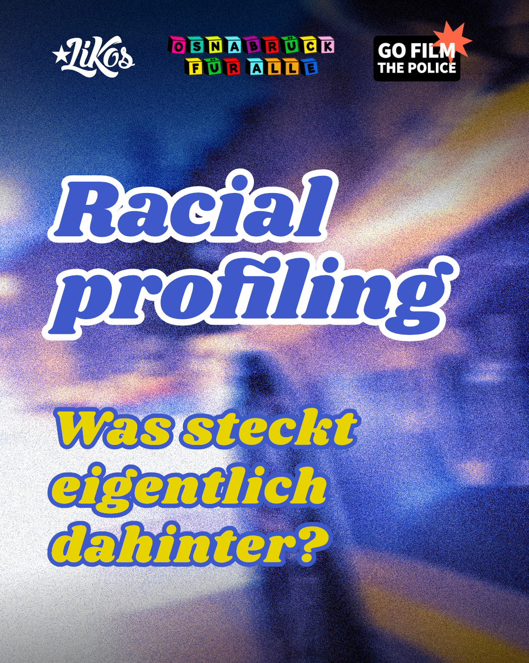 Racial profiling –  Was steckt eigentlich dahinter?